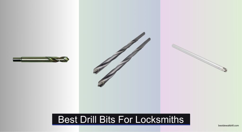 7 Best Drill Bits for Locksmiths 2026