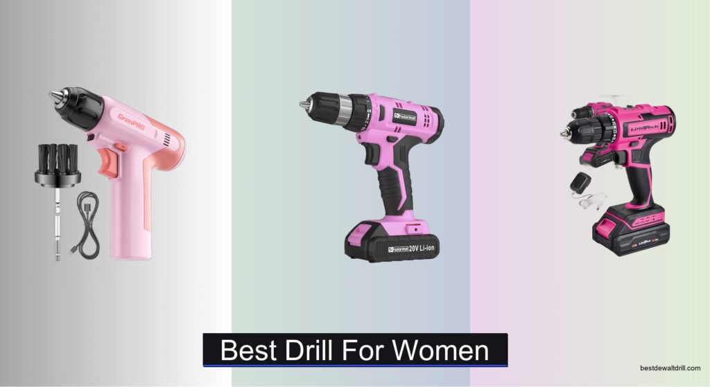 7 Best Drills for Women 2026